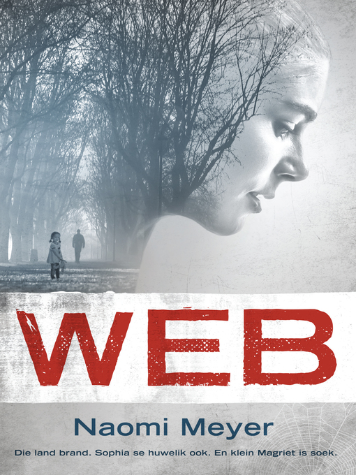 Title details for Web by Naomi Meyer - Wait list